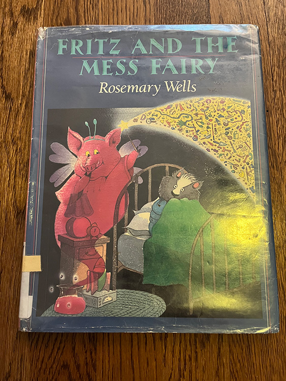 A picture of the book, Fritz and the Mess Fairy
